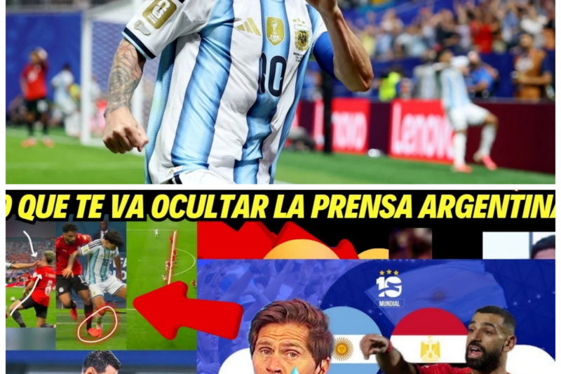 PRENSA ARGENTINA OCULTA AYUDAS POLÉMICAS DEL ARGENTINA 3-2 EGIPTO MUNDIAL 2026