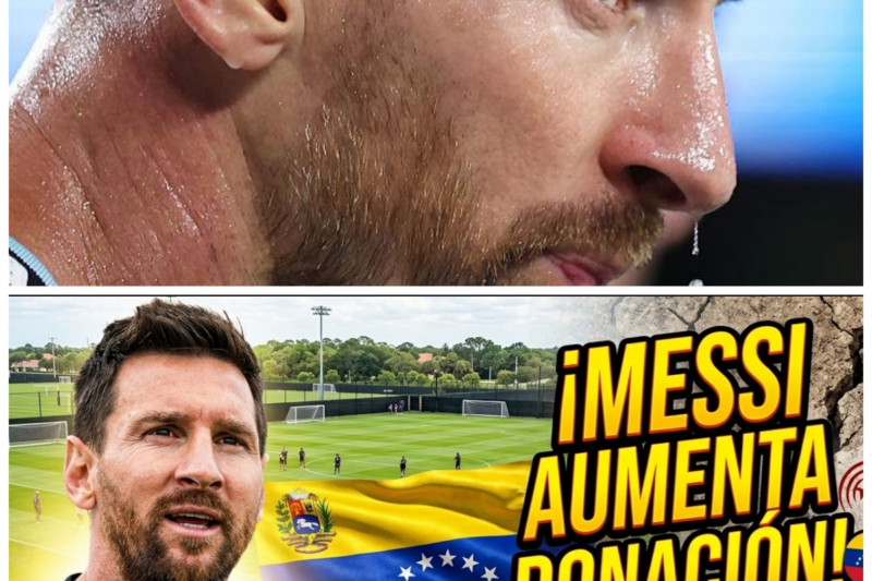 LIONEL MESSI PARALIZA ENTRENAMIENTO por EL MUNDIAL tras AUMENTAR DONACIÓN A VENEZUELA por TERREMOTO
