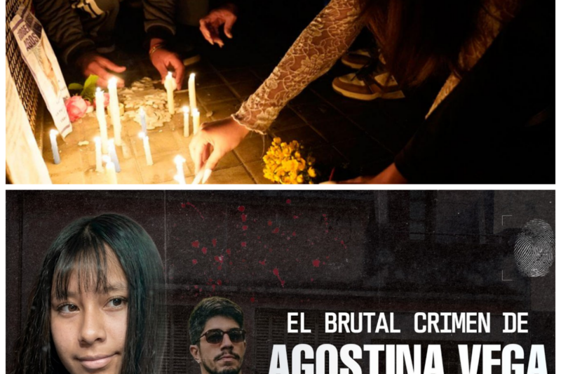 AGOSTINA VEGA | El FEMICIDIO que sacudió a un PAÍS