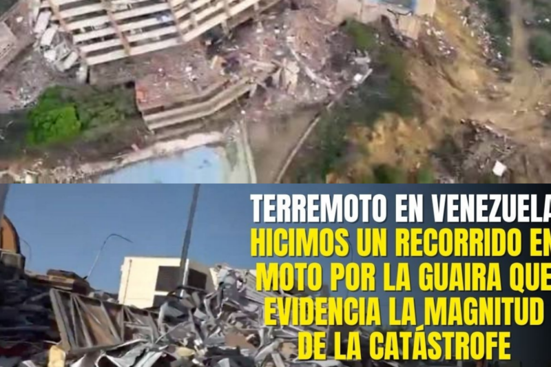 Hicimos un recorrido en moto por La Guaira que evidencia la magnitud de la catástrofe